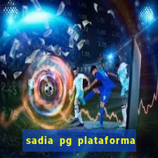 sadia pg plataforma de jogos